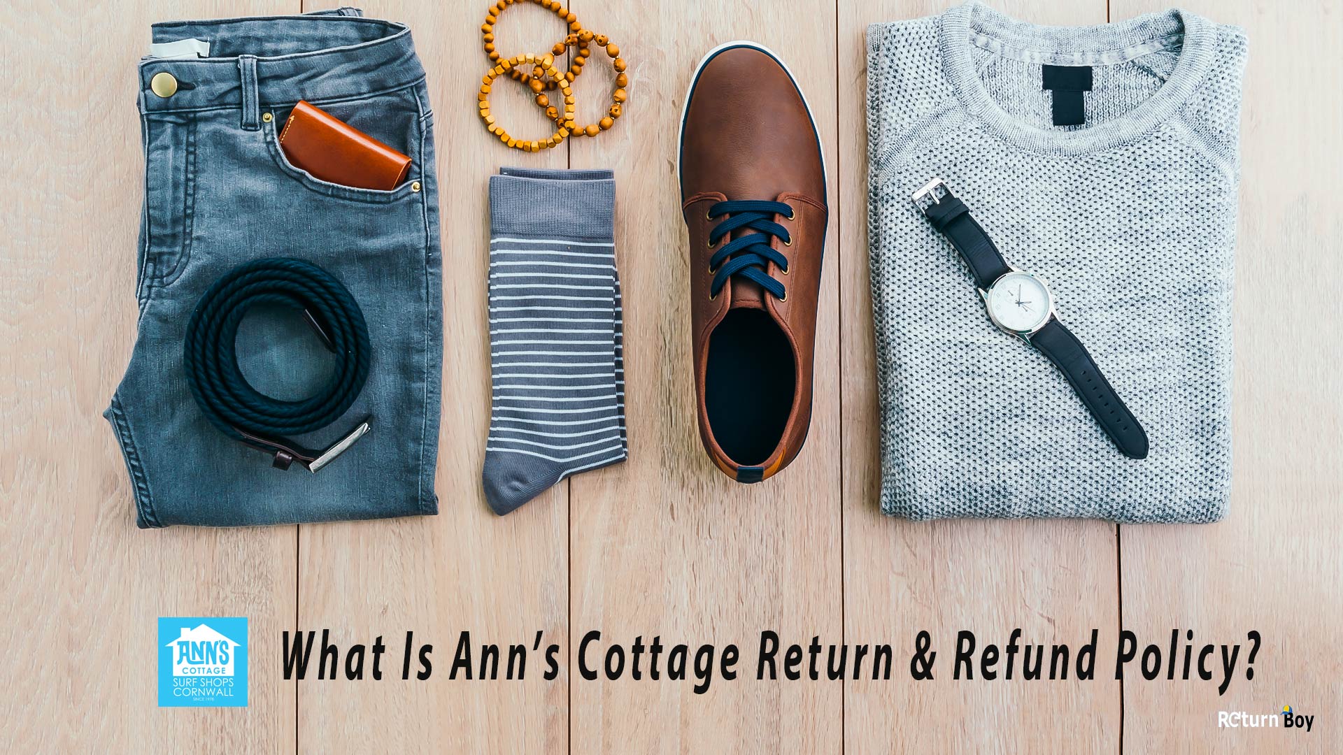 Ann’s Cottage Returns Policy