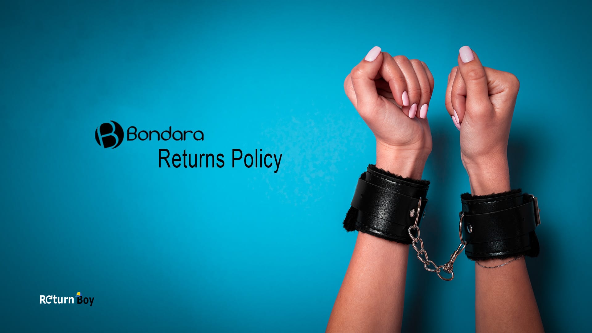 Bondara Returns Policy