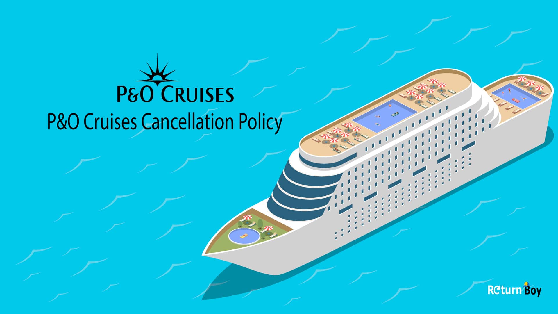 P&O Cruises cancellation policy