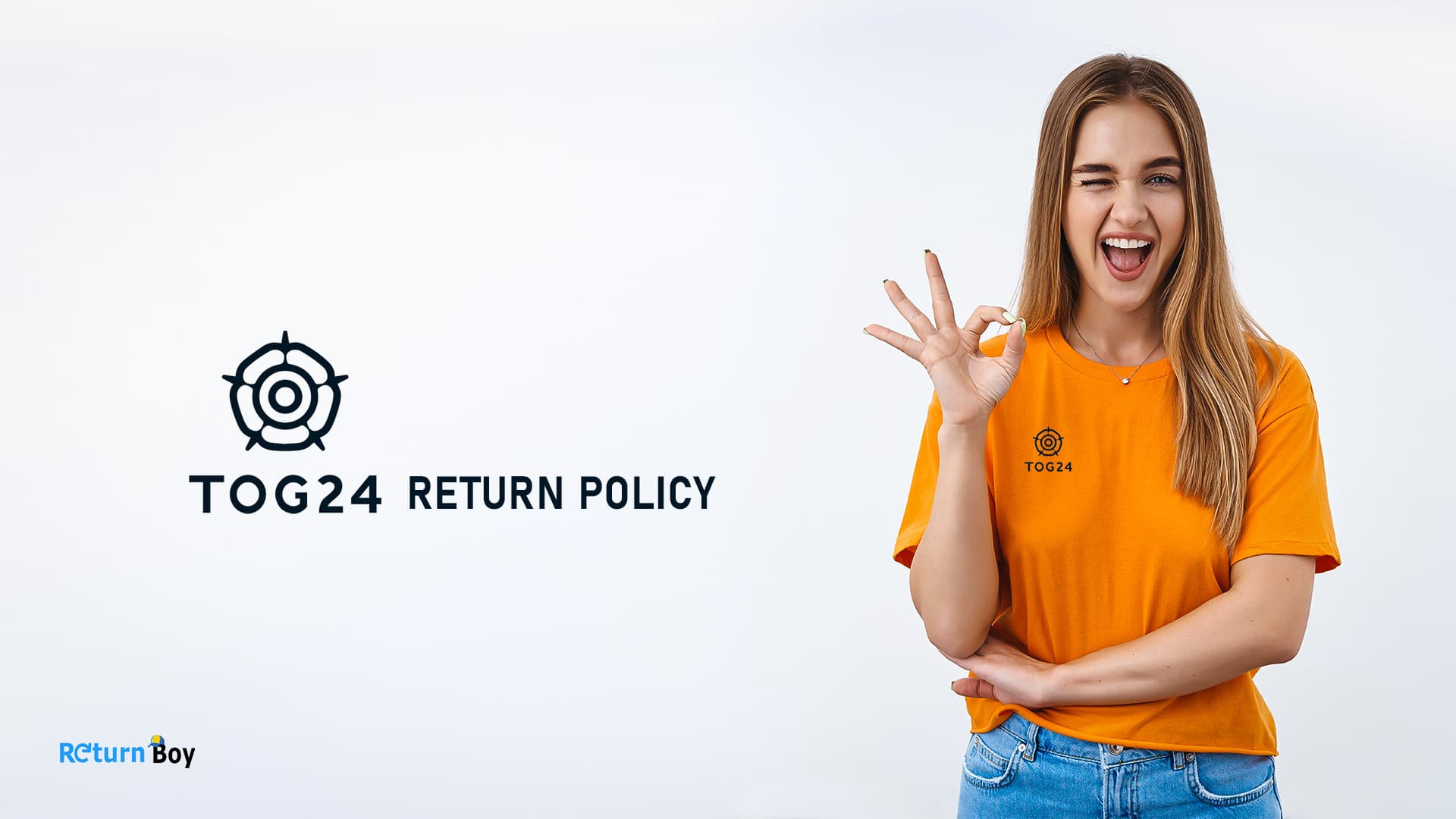 TOG 24 Return Policy