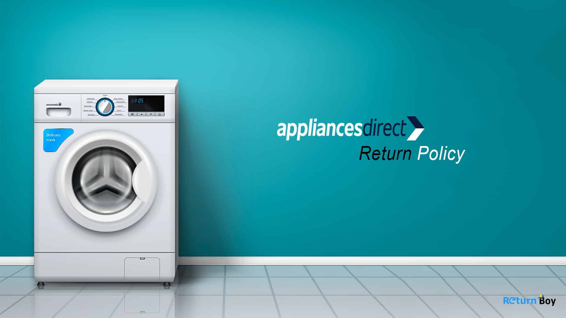 Appliances Direct Return Policy